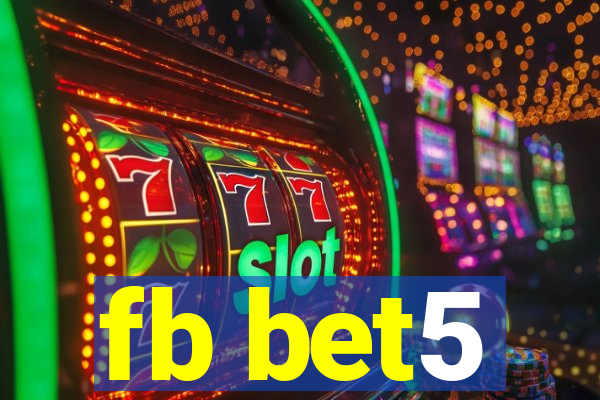 fb bet5